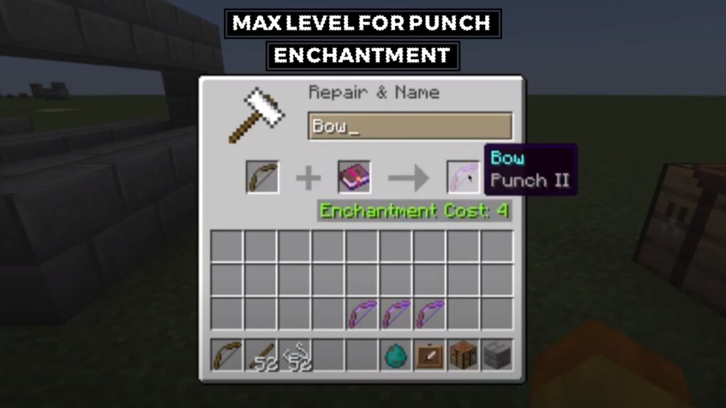What is the Max Level for Punch Enchantment