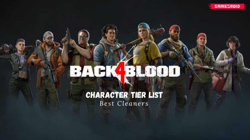 Back 4 Blood Character Tier List