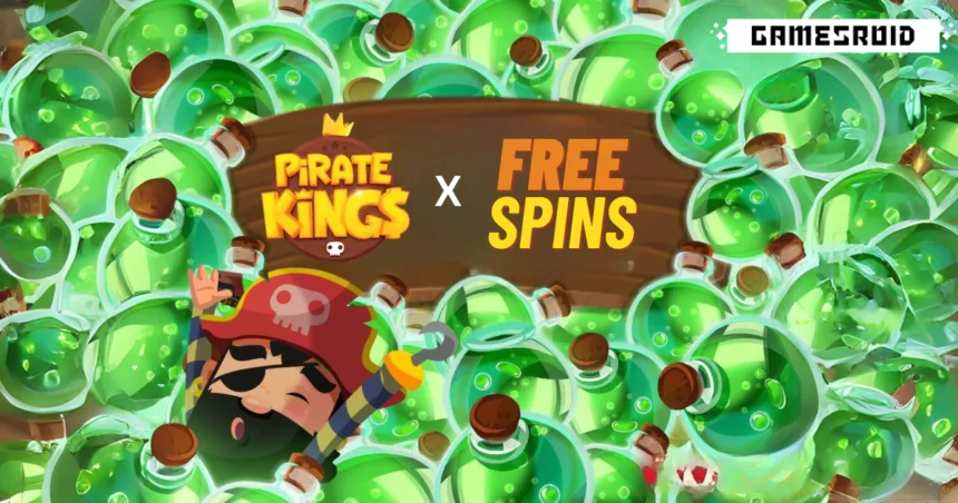 Pirate Kings Free Spin Links (2024)   GamesRoid