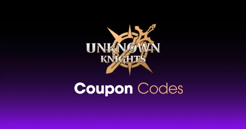 unknown knighs coupon codes