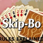 What Are Skip Bo Rules