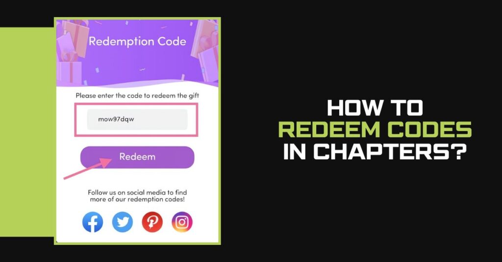 How to Redeem Codes in Chapters?