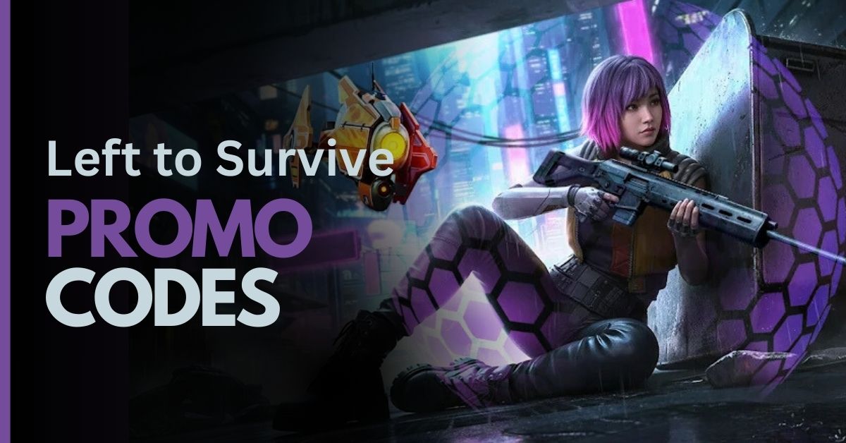 Left to Survive Promo Codes (July 2026) - GamesRoid